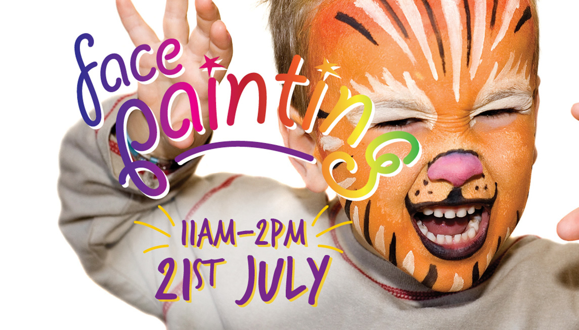 Face painting, 11am - 2pm, 21 July